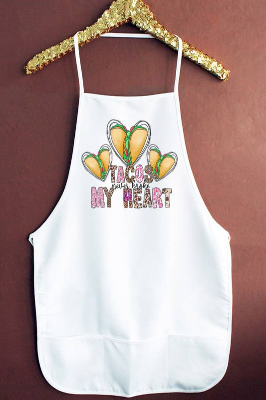 Valentine's Day Home Decor Tacos Never Broke My Heart Apron