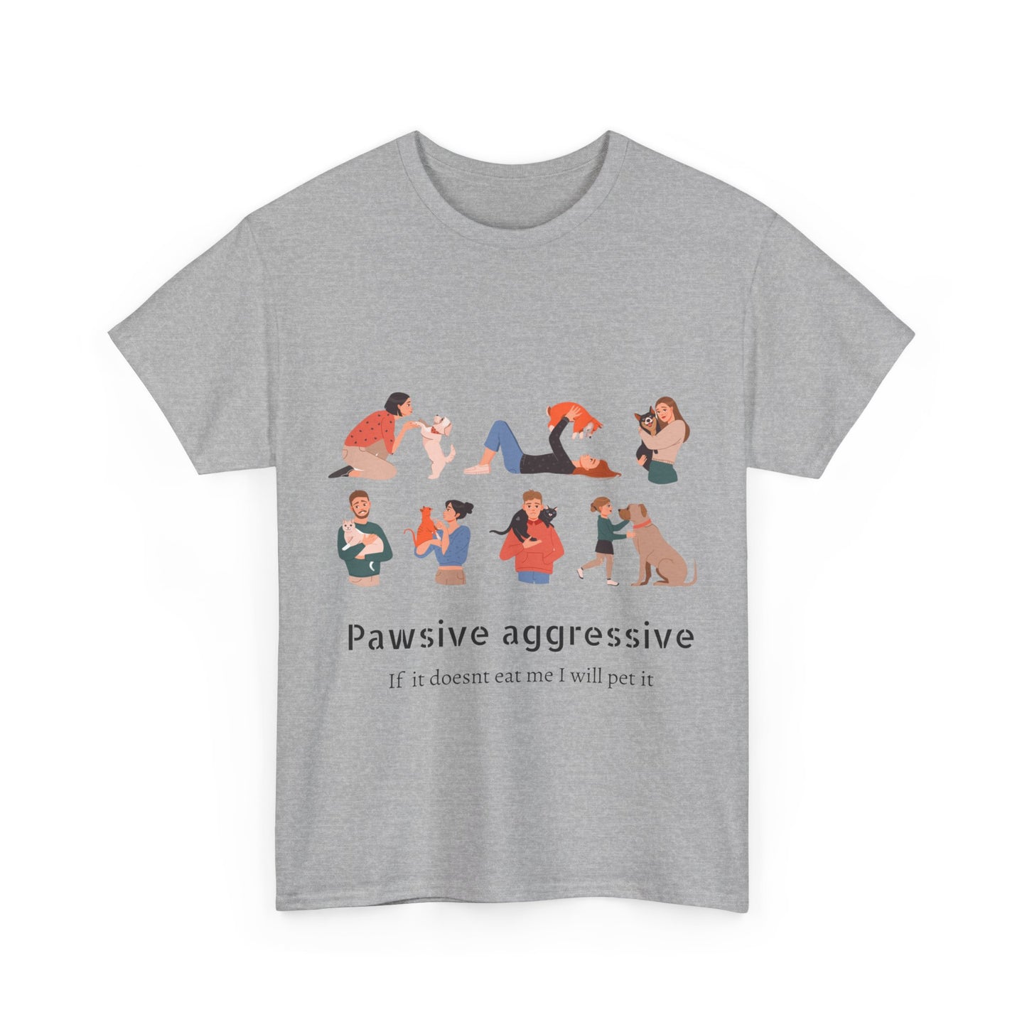 Pawsive aggressive Unisex Heavy Cotton Tee