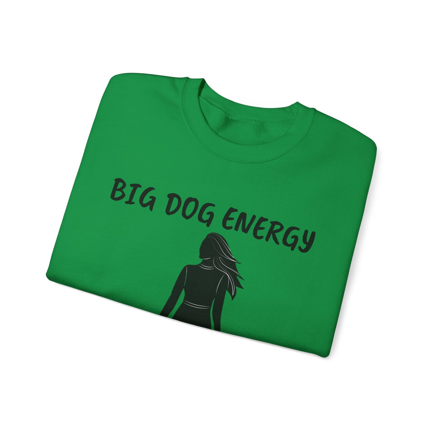 Big dog energy Unisex Heavy Blend™ Crewneck Sweatshirt